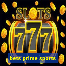 bets prime sports